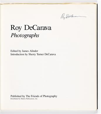 ROY DECARAVA. A group of 6 signed books, including his iconic The Sweet Flypaper of Life and important later monographs.